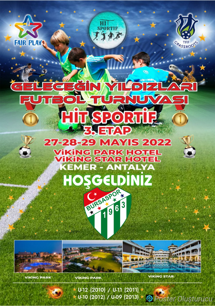 HİT SPORTİF 3.ETAP GELECEĞİN YILDIZLARI FUTBOL TURNUVASI KEMER ANTALYA