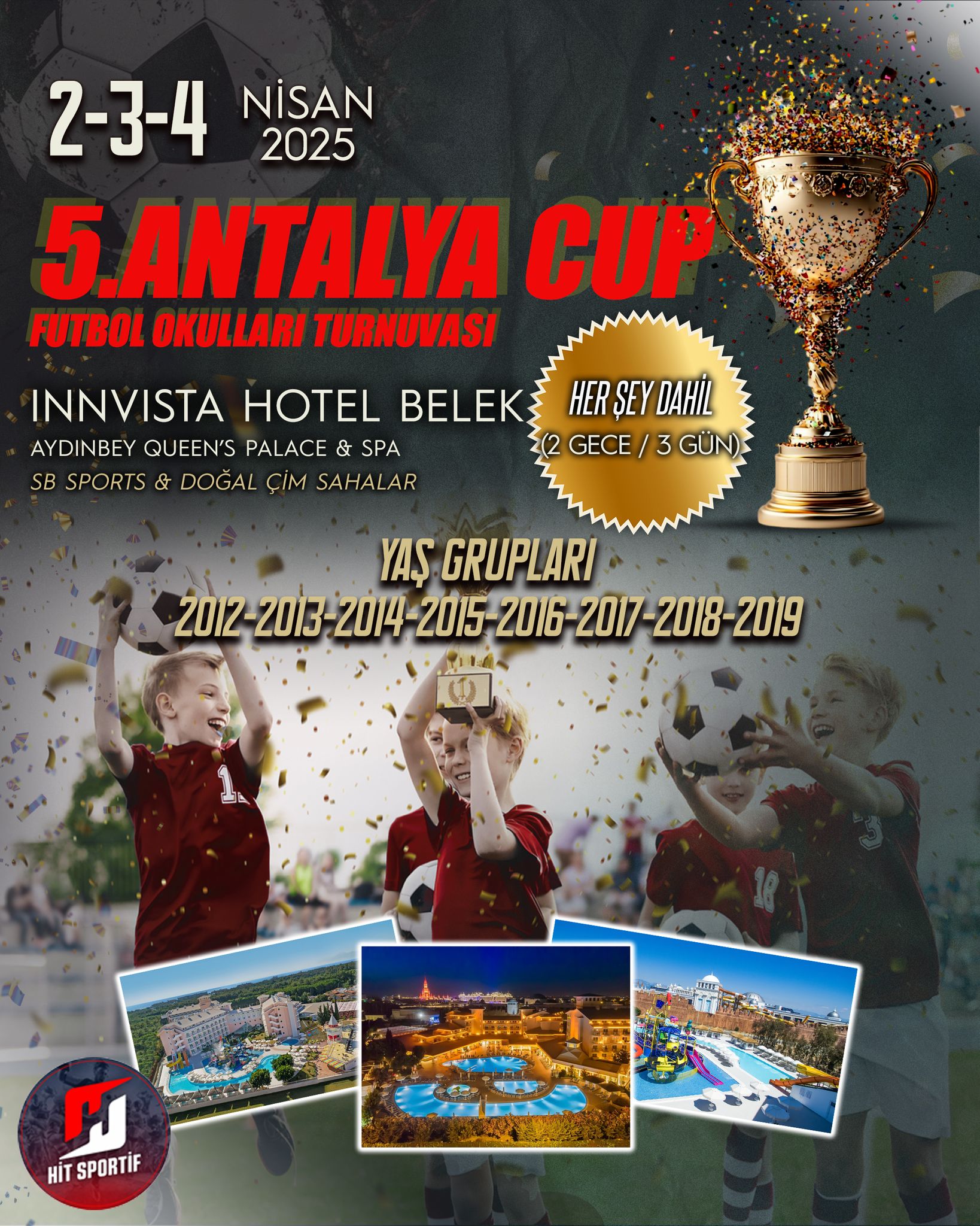 5. ANTALYA CUP BAŞLIYOR